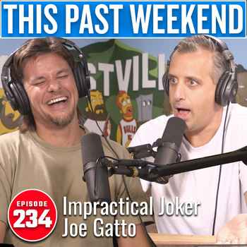 Impractical Joker Joe Gatto This Past We