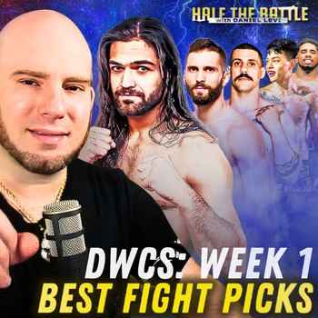 529 DWCS WEEK 1 BEST FIGHT PICKS HALF TH