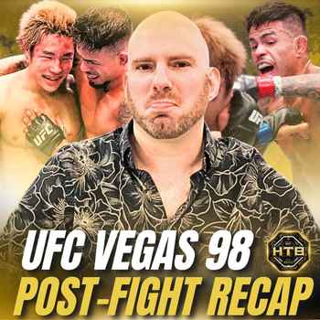  543 Royval SCHOOLS Taira UFC Vegas 98 AFTER THE BATTLE Recap