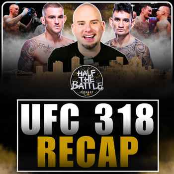  607 Thank You Dustin Poirier UFC 318 Recap Fights to Make