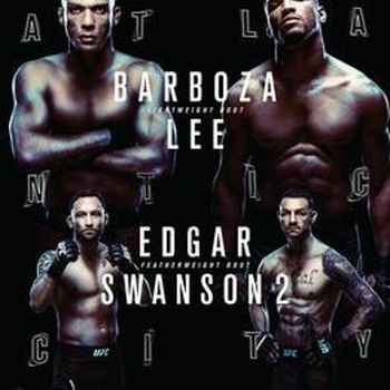 217 UFC Atlantic City Barboza vs Lee Edi