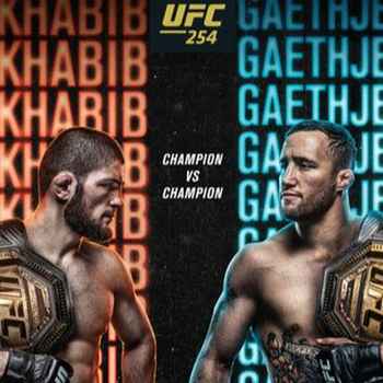 353 UFC 254 Khabib vs Gaethje Edition of