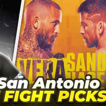  471 UFC SAN ANTONIO CHITO VERA V SANDHAGEN BEST FIGHT PICKS HALF THE BATTLE