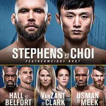 201 UFC STL Stephens vs Choi Edition of 