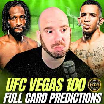  552 UFC Vegas 100 FULL CARD Betting Predictions