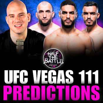  631 UFC Vegas 111 Full Card Predictions Highlights