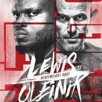 337 UFC Vegas 6 Lewis vs Oleinik Edition