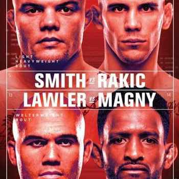 341 UFC Vegas 8 Rakic Vs Smith Edition o
