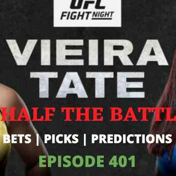 401 UFC Vegas 43 Vieira Vs Tate Edition 