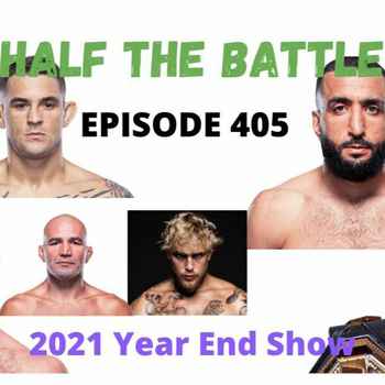 405 2021 UFC Year End Show Best Ofs Reca