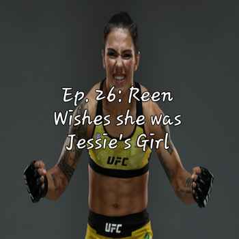Ep 26 Reen Wishes she was Jessies Girl