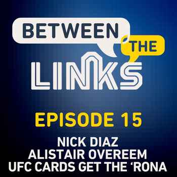 Between the Links Episode 15 Is Nick Dia