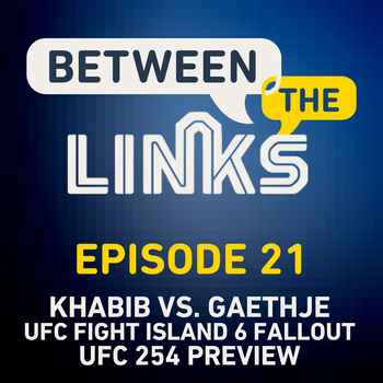 Between the Links Episode 21 Khabib Nurm