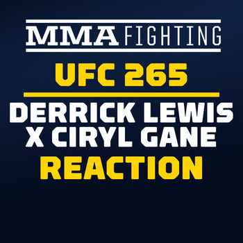 Reaction Derrick Lewis vs Ciryl Gane For