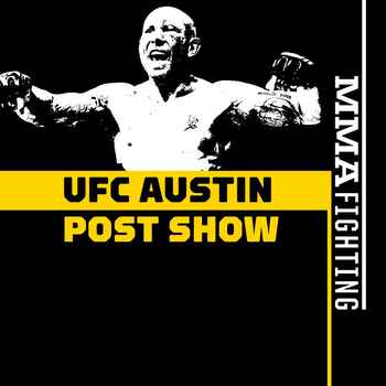 UFC Austin Post Fight Show Was Calvin Ka