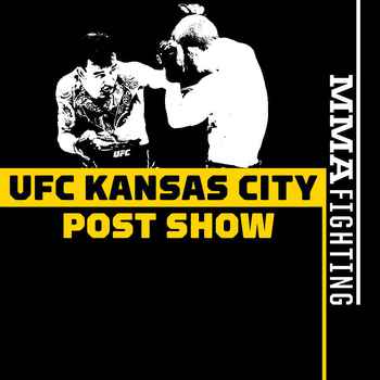 UFC Kansas City Post Show Reaction To Ma