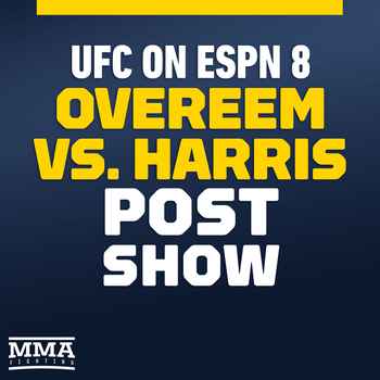 UFC on ESPN 8 Post Fight Show
