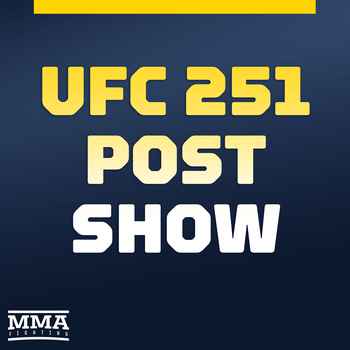 UFC 251 Post Fight Show