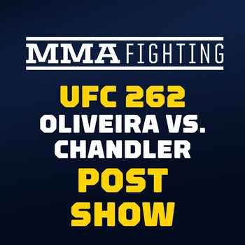 UFC 262 Post Fight Show