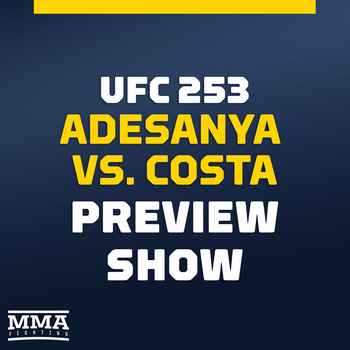 UFC 253 Preview Show