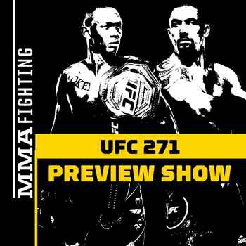 UFC 271 Preview Show Israel Adesanyas Ne