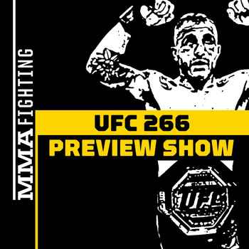 UFC 266 Preview Show What Can We Expect 