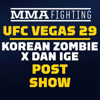 UFC Vegas 29 Post Fight Show