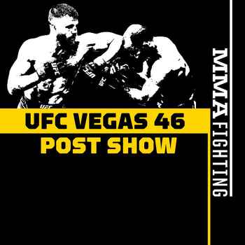 UFC Vegas 46 Post Fight Show Is Calvin K