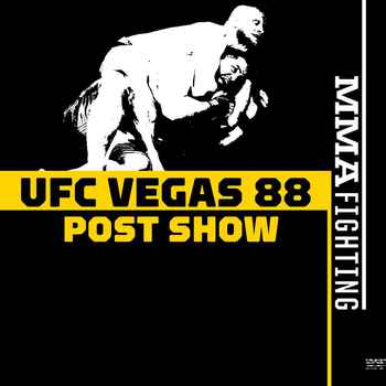 UFC Vegas 88 Post Fight Show Reaction To