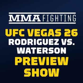 UFC Vegas 26 Preview Show