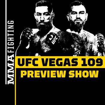  UFC Vegas 109 Preview Show Can Anthony Hernandez Muscle His Way Into Title Picture