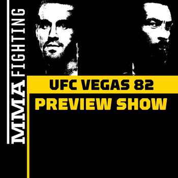 UFC Vegas 82 Preview Show Will Brendan A