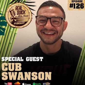 Cub Swanson Guest EP 126