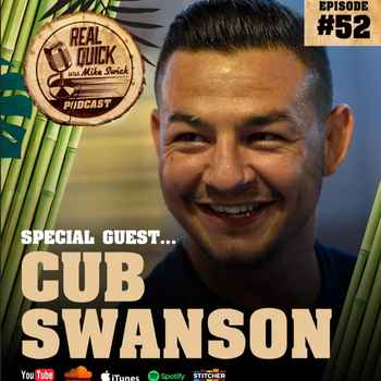 Cub Swanson Guest EP 52