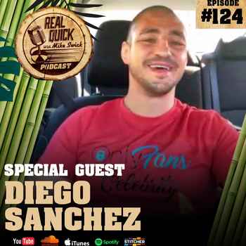 Diego Sanchez Guest EP 124