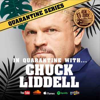 In Quarantine with EP 5 Chuck Liddell