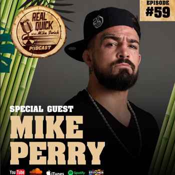 Mike Perry Guest EP 59
