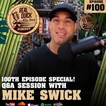100th Episode Special QA with Mike Swick