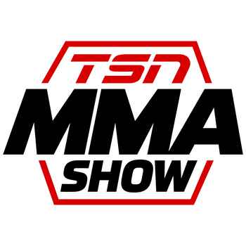 TSN MMA SHOW May 16th 2023