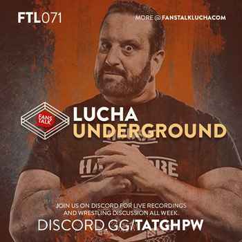 FTL071 Lucha Underground S04E01 and S04E