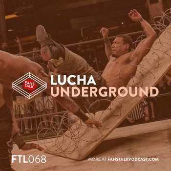 FTL068 Ultima Lucha Tres Night 1