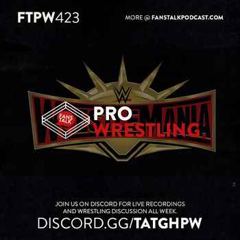 FTPW423 Insane WrestleMania Prediction T