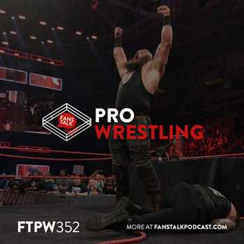 FTPW352 WWE Fastlane 2017 Preview and Pr