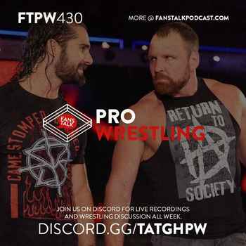 FTPW430 WWE SummerSlam 2018 Preview