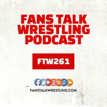 FTW261 WWE TNA and Lucha Underground Tit