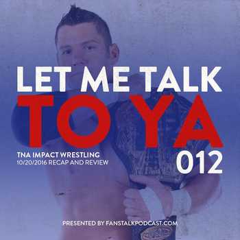 LMTTY012 TNA Impact Wrestling 10202016 R