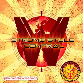 Strong Style Central Episode 22 45th Ann