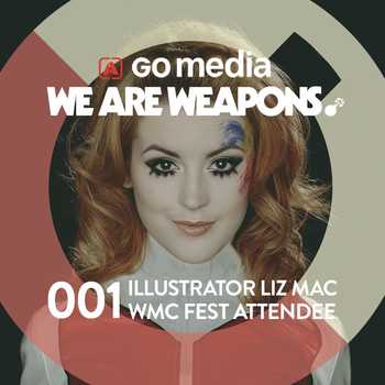 We Are Weapons 001 Illustrator Liz Mac