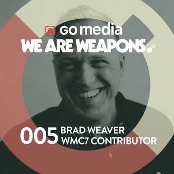 We Are Weapons 005 WMC7 Workshop Leader 