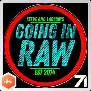 Brock Vs Roman Did The Build Work WWE Raw Review Results 4218 Going in Raw Podcast